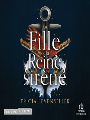 cover image of La fille de la reine sirène